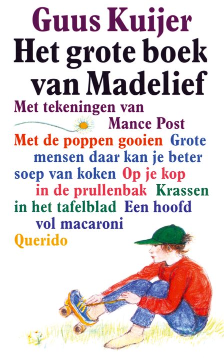 Het grote Madelief boek, Bron Uitgeverij Querido