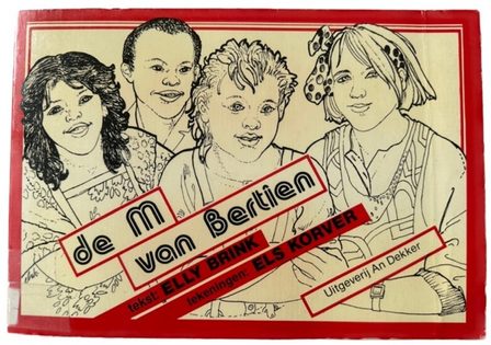 Elly Brink en Els Korver, stripboekje ‘De M van Bertien’, 1986, Atria Archief