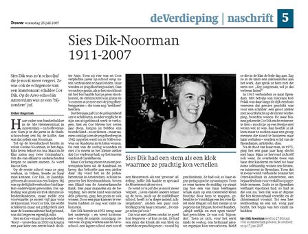 Sies Dik Noorman 1911-2007, door Esther Hageman. Trouw woensdag 25 juli 2007